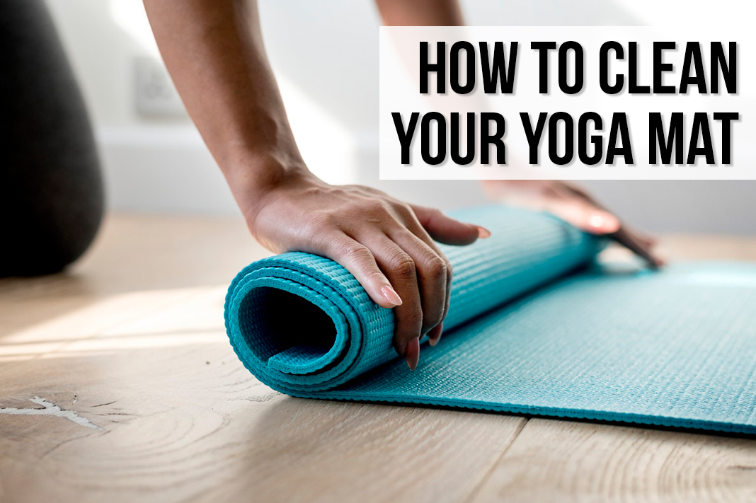 Guide on How to Clean a Yoga Mat and Keep it Fresh