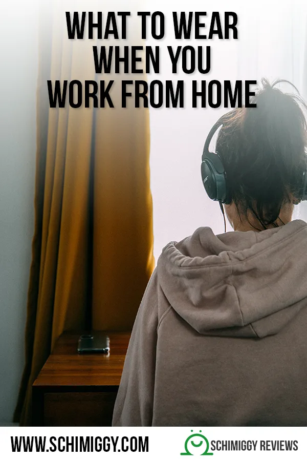 What to Wear When You Work From Home