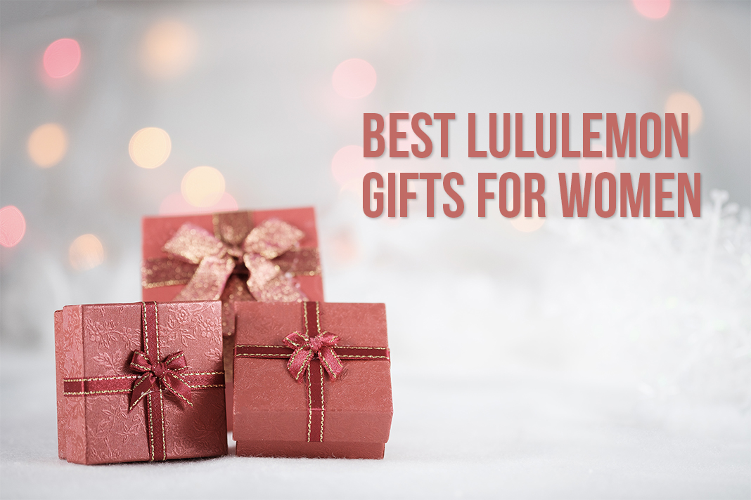 Best lululemon Gifts for Women